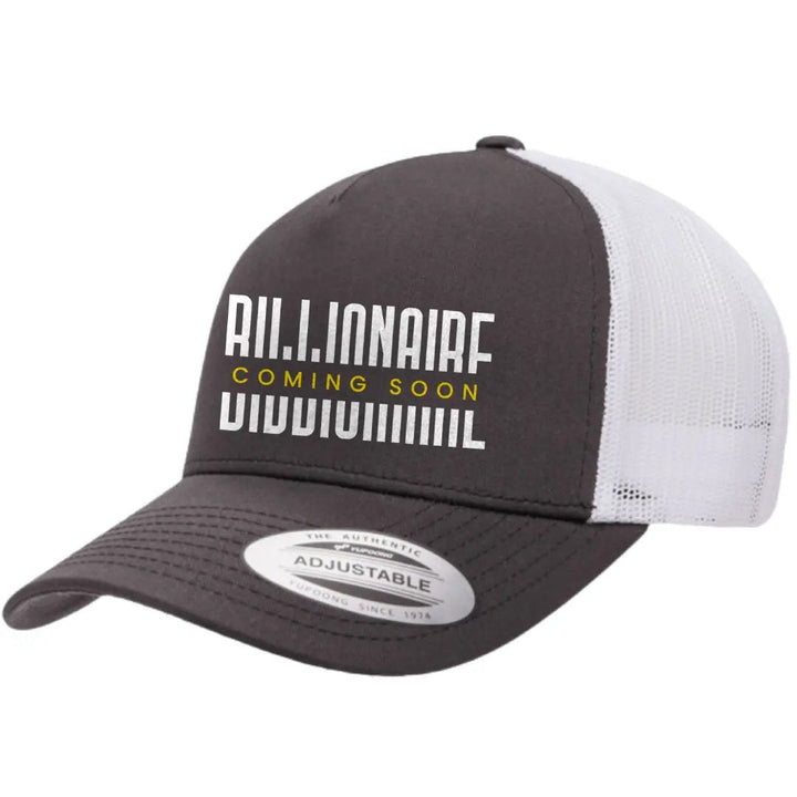Billionaire Coming Soon Embroidered Hat