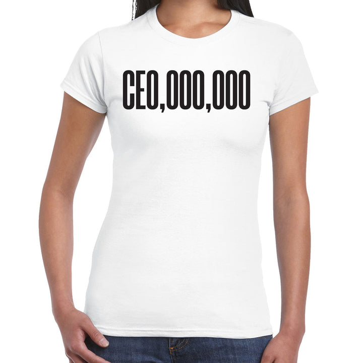 CEO, 000, 000 Women's Slim Fit Short Sleeve T-Shirt