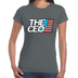 American Flag The CEO Women's Slim Fit Short Sleeve T-Shirt