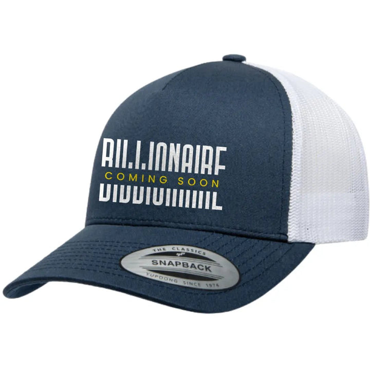 Billionaire Coming Soon Embroidered Hat